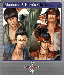 Series 1 - Card 7 of 8 - Akadama & Kurofu Clans