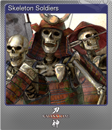 Series 1 - Card 8 of 8 - Skeleton Soldiers