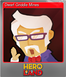 Series 1 - Card 3 of 6 - Dwarf Griddle Mines