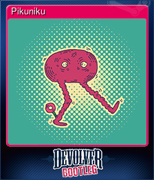 Series 1 - Card 8 of 8 - Pikuniku