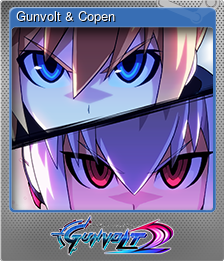 Series 1 - Card 15 of 15 - Gunvolt & Copen