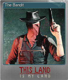 Series 1 - Card 3 of 7 - The Bandit