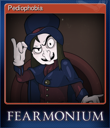Series 1 - Card 6 of 7 - Pediophobia