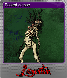 Series 1 - Card 9 of 10 - Rooted corpse