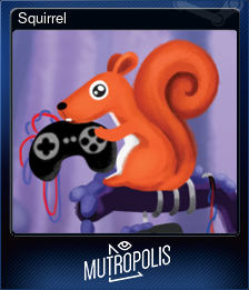Series 1 - Card 8 of 8 - Squirrel