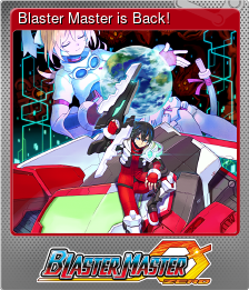 Series 1 - Card 1 of 10 - Blaster Master is Back!
