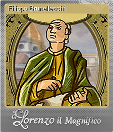 Series 1 - Card 2 of 10 - Filippo Brunelleschi