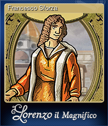 Series 1 - Card 9 of 10 - Francesco Sforza