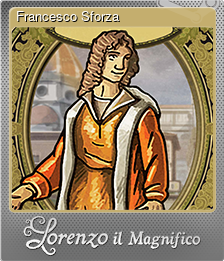 Series 1 - Card 9 of 10 - Francesco Sforza