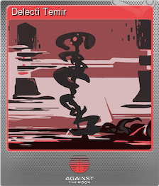 Series 1 - Card 2 of 8 - Delecti Temir