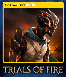 Series 1 - Card 1 of 9 - Charred Assassin