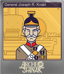 Series 1 - Card 3 of 6 - General Joseph R. Knabl