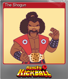 Series 1 - Card 8 of 8 - The Shogun
