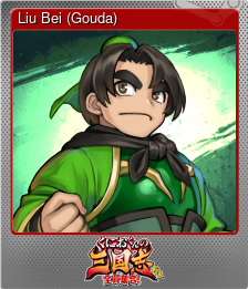 Series 1 - Card 2 of 10 - Liu Bei (Gouda)