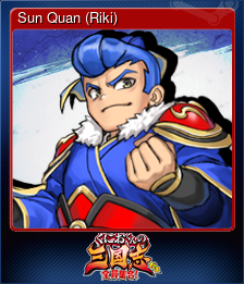 Series 1 - Card 5 of 10 - Sun Quan (Riki)