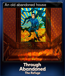 Series 1 - Card 2 of 6 - An old abandoned house