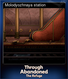 Series 1 - Card 3 of 6 - Molodyozhnaya station