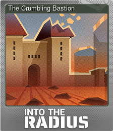 Series 1 - Card 1 of 8 - The Crumbling Bastion