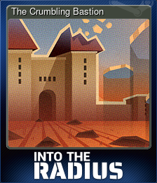 Series 1 - Card 1 of 8 - The Crumbling Bastion