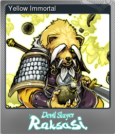 Series 1 - Card 8 of 11 - Yellow Immortal
