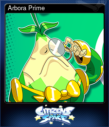 Series 1 - Card 4 of 10 - Arbora Prime