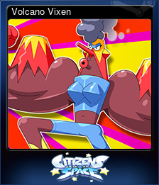 Series 1 - Card 5 of 10 - Volcano Vixen