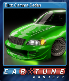 Series 1 - Card 7 of 11 - Blitz Gamma Sedan