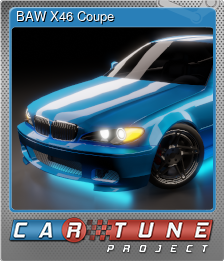 Series 1 - Card 11 of 11 - BAW X46 Coupe