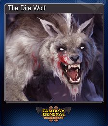 Series 1 - Card 4 of 11 - The Dire Wolf