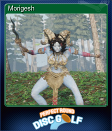 Series 1 - Card 4 of 8 - Morigesh