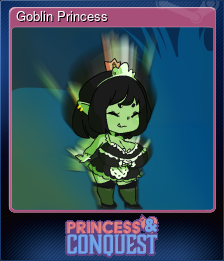 Series 1 - Card 7 of 8 - Goblin Princess