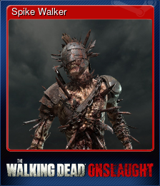 Series 1 - Card 6 of 6 - Spike Walker