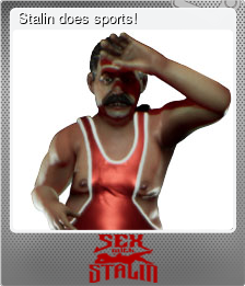 Series 1 - Card 4 of 5 - Stalin does sports!