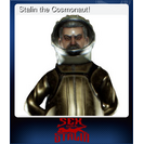 Stalin the Cosmonaut!