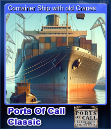 Series 1 - Card 3 of 5 - Container Ship with old Cranes