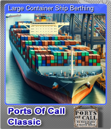 Series 1 - Card 1 of 5 - Large Container Ship Berthing