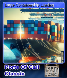 Series 1 - Card 2 of 5 - Large Containership Loading