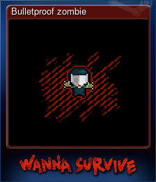 Series 1 - Card 5 of 5 - Bulletproof zombie