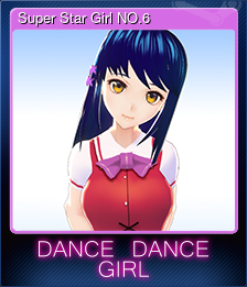 Series 1 - Card 2 of 7 - Super Star Girl NO.6