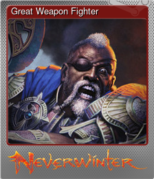 Series 1 - Card 3 of 8 - Great Weapon Fighter
