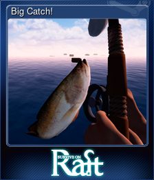 Series 1 - Card 10 of 10 - Big Catch!