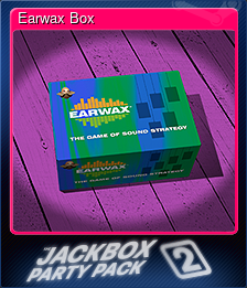 Series 1 - Card 5 of 6 - Earwax Box