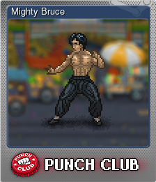 Series 1 - Card 4 of 8 - Mighty Bruce