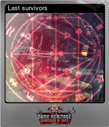 Series 1 - Card 5 of 6 - Last survivors