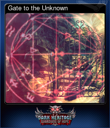 Series 1 - Card 1 of 6 - Gate to the Unknown