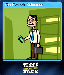 Series 1 - Card 2 of 5 - The Explodz Salesman