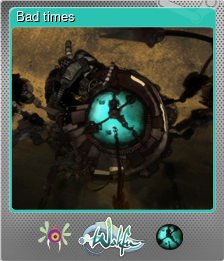 Series 1 - Card 5 of 5 - Bad times