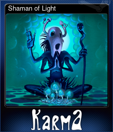Series 1 - Card 2 of 9 - Shaman of Light