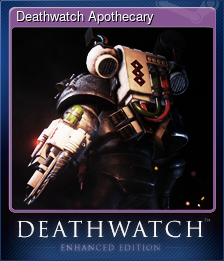 Series 1 - Card 4 of 5 - Deathwatch Apothecary