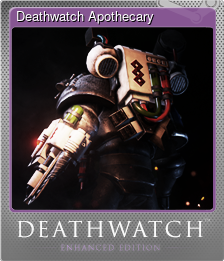 Series 1 - Card 4 of 5 - Deathwatch Apothecary